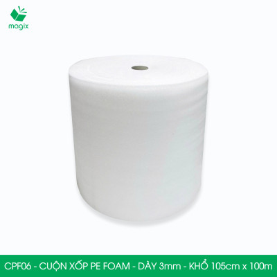 CPF06 - 105cm x 100m - Cuộn xốp PE Foam dày 3mm chống sốc, xốp bọc chống sốc, xốp gói hàng
