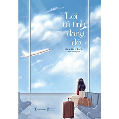 Sách - Lời Tỏ Tình Dang Dở - AZ Việt Nam