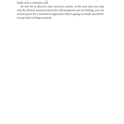 Immune: A Journey into the Mysterious System That Keeps You Alive