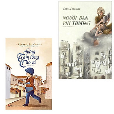 Combo 2 cuốn: NGƯỜI BẠN PHI THƯỜNG + Những Tấm Lòng Cao Cả (Tiểu Thuyết/Văn học)