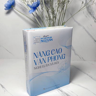 Sách - Nâng cao Văn phong Nghị luận xã hội - Cô Trần Thùy Dương