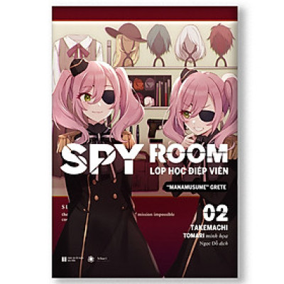 SPY ROOM – Lớp học điệp viên - Tập 2: Manamusume Grete (Bản thường)