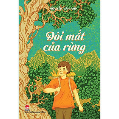 Kim Đồng - Đôi mắt của rừng