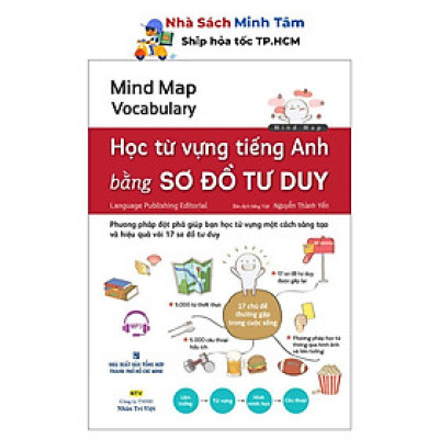 Sách - Mind Map Vocabulary - Học Từ Vựng Tiếng Anh Bằng Sơ Đồ Tư Duy (Kèm 1 Đĩa MP3) - Nhân Trí Việt
