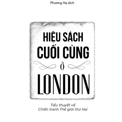 Hiệu Sách Cuối Cùng Ở London - Madeline Martin