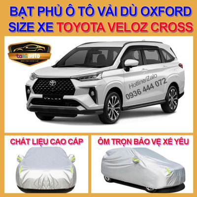 Bạt trùm xe ô tô TOYOTA VELOZ CROSS vải dù oxford cao cấp , áo bạt phủ trùm 