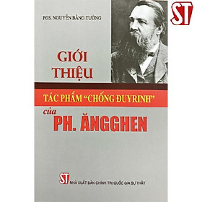 Sách - Giới Thiệu Tác Phẩm Chống Đuyrinh Của Ph. Ăngghen - NXB Chính Trị Quốc Gia