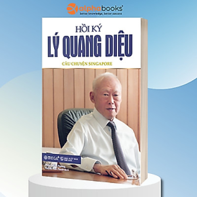 Hồi Ký Lý Quang Diệu I: Câu Chuyện Singapore (Quà Tặng Tickbook)