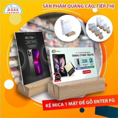 Kệ mica 1 mặt đế gỗ Enter FG-02 70x90mm, Kệ thông tin sản phẩm, Standee mica để bàn, Bảng quét mã QR Code