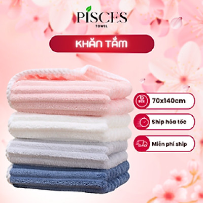 Khăn Tắm Lớn PISCES TOWEL 70x140cm Mềm Mại Thấm Hút Mồ Hôi, Khăn Gia Đình Thể Thao Tập Yoga Gym