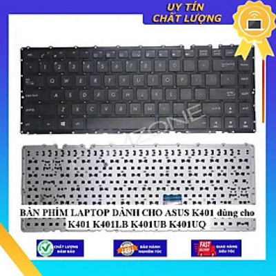 BÀN PHÍM LAPTOP dùng cho ASUS K401 dùng cho K401 K401LB K401UB K401UQ - Hàng Nhập Khẩu New Seal