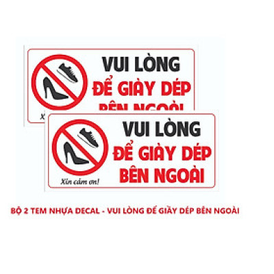 Tem Để Giầy Dép Bên Ngoài, Tem Decal Nhựa Dán Chú Ý, Nhắc Nhở Để Giầy Dép Bên Ngoài Phòng Để Giữ Vệ Sinh. Takyhome 5003