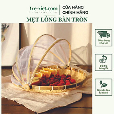 Lồng bàn, Mẹt tre căng màn size lớn  dùng để đậy thức ăn, hoặc phơi các nông sản tránh bụi chất liệu sang trọng, cao cấp thân thiện với môi trường