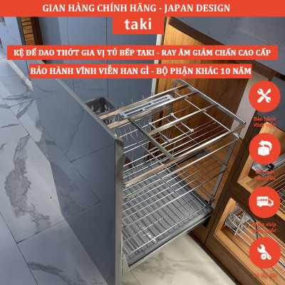Giá Kéo Dao Thớt, Gia Vị Tủ Bếp Hiệu TAKI CAO CẤP- INOX 304 - Ray Âm Giảm Chấn - Bảo Hành Viễn Viễn - Có Thợ Lắp