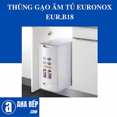 THÙNG GẠO ÂM TỦ EURONOX EUR.B18 - HÀNG CHÍNH HÃNG