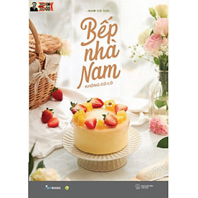 BẾP NHÀ NAM KHÔNG CÓ LÒ – Nam có ích – Skybooks – AZ VIETNAM – NXB Thế Giới (Bìa mềm)