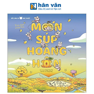 Bảy Anh Em Nhà Chuột - Trò Chơi Mùa Thu - Món Súp Hoàng Hôn