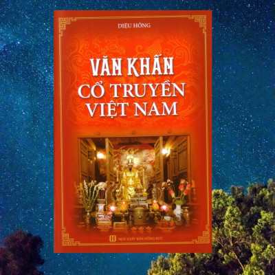 Văn khấn cổ truyền Việt Nam ( chỉnh lý, hiệu đính )