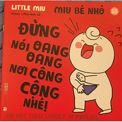 Sách Ehon Miu Bé Nhỏ Phần 4 Song Ngữ - Miu Bé Nhỏ Đừng Nói Oang Oang Nơi Công Cộng Nhé