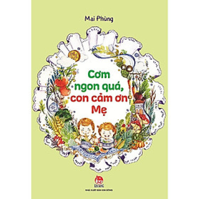 Cơm Ngon Quá, Con Cám Ơn Mẹ