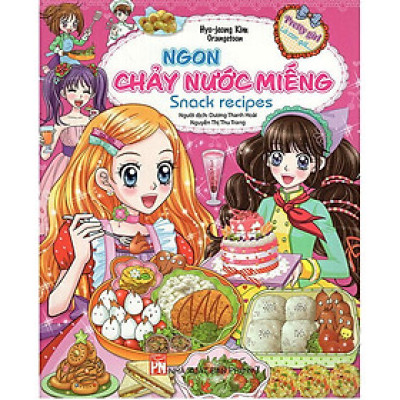 Ngon Chảy Nước Miếng - Snack Recipes