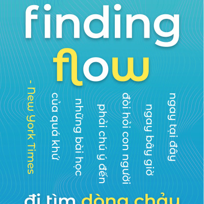 Finding Flow - Đi Tìm Dòng Chảy
