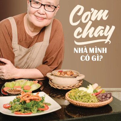 Sách - Cơm Chay Nhà Mình Có Gì?