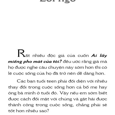 Ai Lấy Miếng Pho Mát Của Tôi ? Phiên Bản Dành Cho Độc Giả Trẻ
