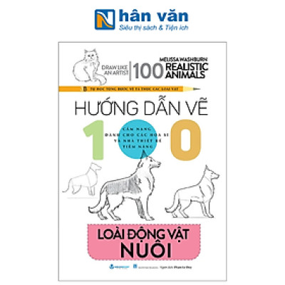 Hướng Dẫn Vẽ 100 Loài Động Vật Nuôi