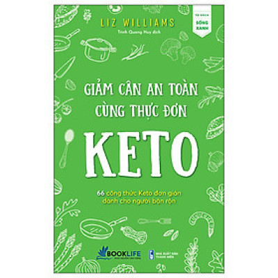 Giảm cân an toàn cùng thực đơn Keto