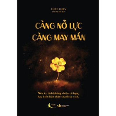 Càng Nỗ Lực Càng May Mắn - Bản Quyền