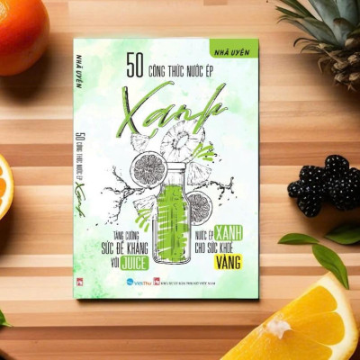 Sách 80 Công Thức Làm Nước Ép Và Sinh Tố -VT