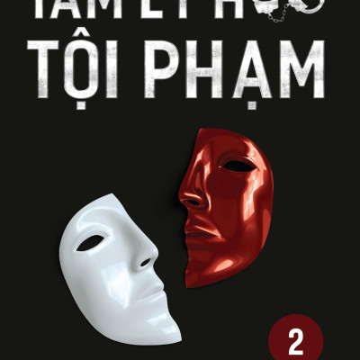Combo 2 Cuốn: Tâm Lý Học Tội Phạm