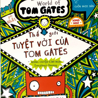 Sách - Thế Giới Tuyệt Vời Của Tom Gates - Những Chuyện Kinh Ngạc - Everything