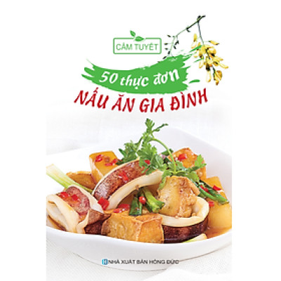 Sách - 50 Thực Đơn Nấu Ăn Trong Gia Đình