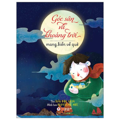 Sách - Góc Sân Và Khoảng Trời - Mang Biển Về Quê (Tái Bản 2025)
