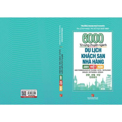 6000 từ vựng chuyên ngành Du lịch - Khách sạn - Nhà hàng: Anh - Việt - Hàn
