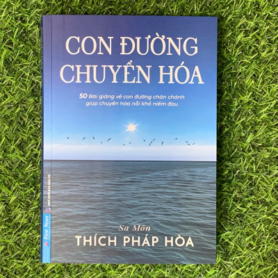 Con Đường Chuyển Hóa - Thích Pháp Hòa (FN-MK)
