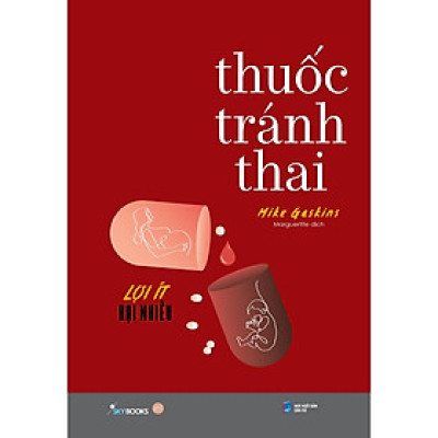 Sách Th.uốc Tr.ánh Th.ai - Lợi Ít Hại Nhiều - Bản Quyền