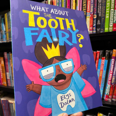Sách - What About The Tooth Fairy? by Elys Dolan - Sách ngoại văn, sách thiếu nhi tiếng Anh, bìa mềm, nhập khẩu UK
