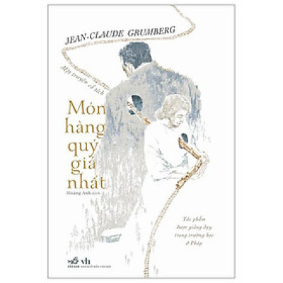 Món Hàng Quý Giá Nhất - Một Truyện Cổ Tích