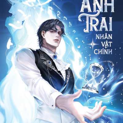 Combo 2 quyển sách Anh Trai Nhân Vật Chính tập 1 + tập 2 - Tiên Sắc Xám