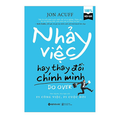 Combo Kỹ Năng Chọn Nghề Hiệu Quả: Nhảy Việc Hay Thay Đổi Chính Mình + Cẩm Nang Chọn Nghề