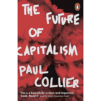 Sách - The Future of Capitalism by Paul Collier - Economics/ Nonfiction /Politics in English