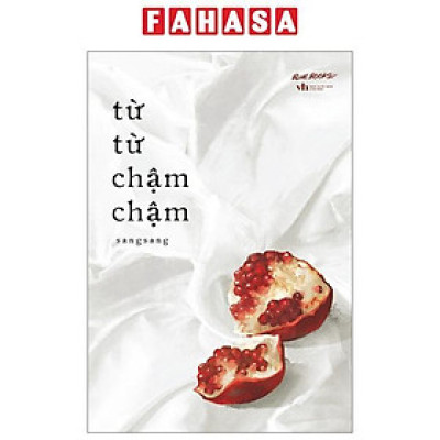 Từ Từ Chậm Chậm