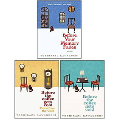 3 Books Collection Set Before The Coffee Gets Cold; Tales From The Cafe & Before Your Memory Fades
