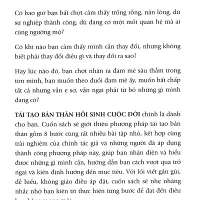 TÁI TẠO BẢN THÂN HỒI SINH CUỘC ĐỜI - HÀNH TRÌNH VƯƠN ĐẾN ĐỈNH CAO THÀNH CÔNG - VL