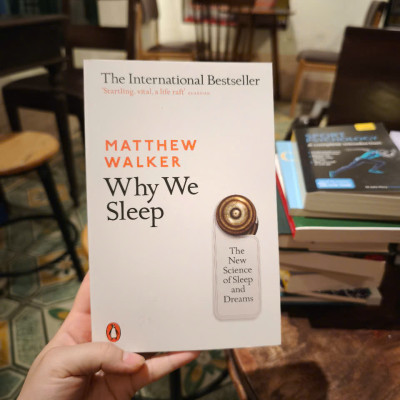 Sách - Why We Sleep: The New Science of Sleep and Dreams by Matthew Walker - Nonfiction / Science / Health in English