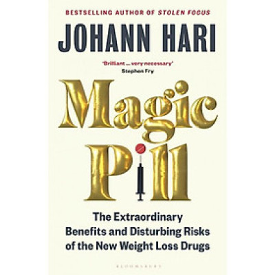 Sách tâm lý tiếng Anh - Magic Pill: How the New Weight Loss Drugs Will Change Our World