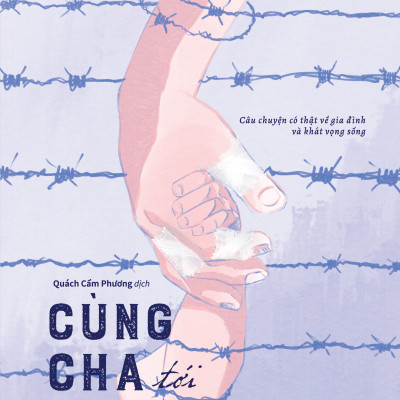 Cùng Cha Tới Auschwits